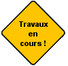 Travaux en cours